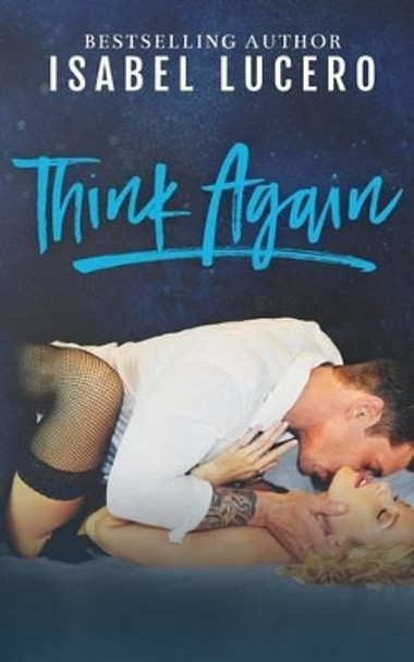 Think Again by Isabel Lucero 9781534705920