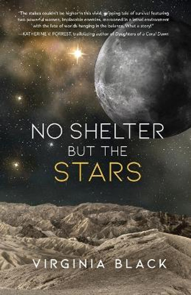 No Shelter But the Stars by Virginia Black 9781612942797