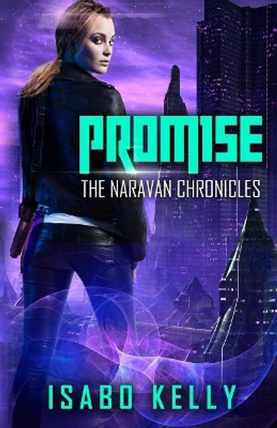 Promise by Isabo Kelly 9781944600105