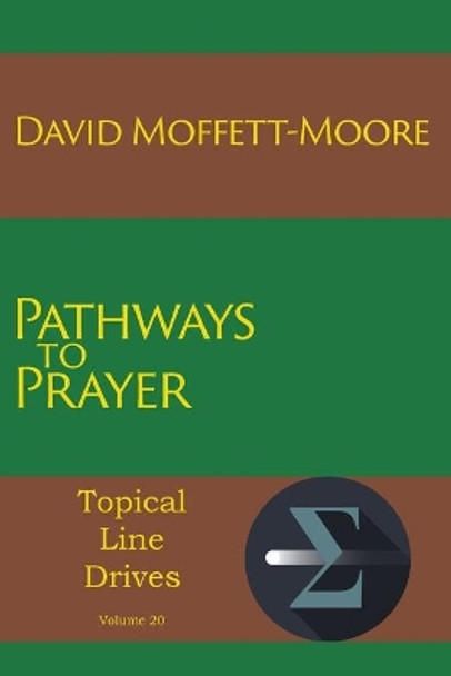 Pathways to Prayer by David Moffett-Moore 9781631991851