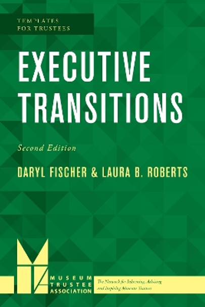 Executive Transitions by Daryl Fischer 9781538108390