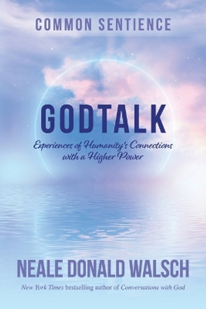 Godtalk by Neale Donald Walsch 9781958921272