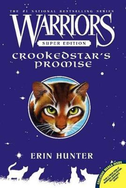 Warriors Super Edition: Crookedstar's Promise by Erin Hunter