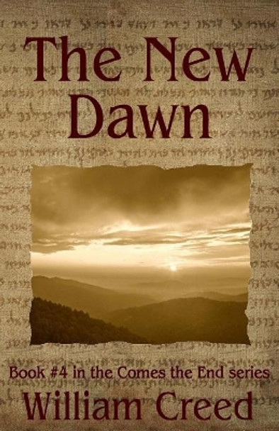 The New Dawn by William Creed 9781939306265