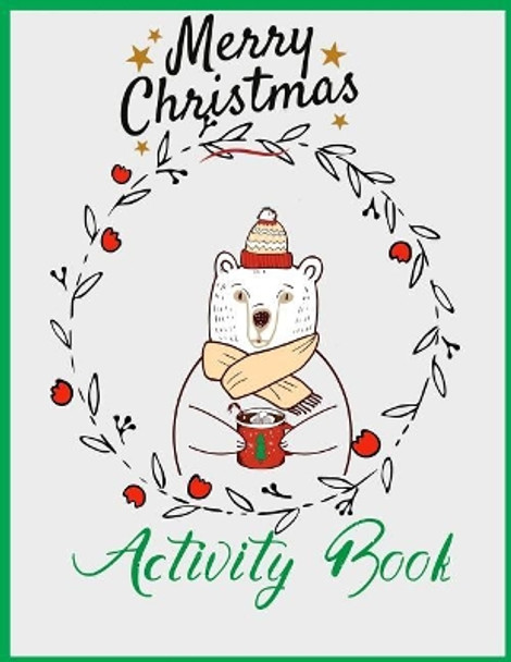 Merry Christmas Activity Book by Nina Packer 9781790568543