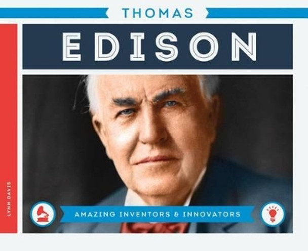 Thomas Edison by Lynn Davis 9781624037238