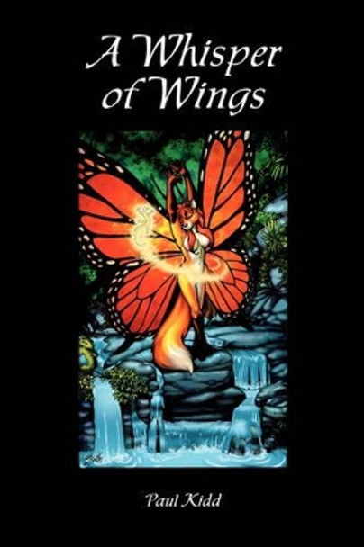 A Whisper of Wings by Paul Kidd 9781887038041