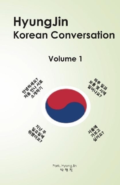 HyungJin Korean Conversation by Hyungjin Park 9781721669035