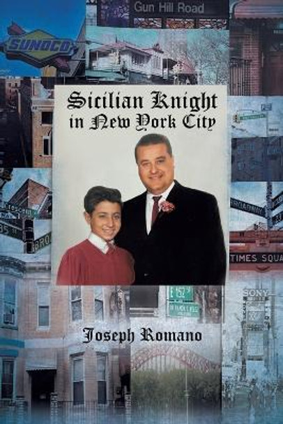 Sicilian Knight in New York City by Joseph Romano 9781662843846