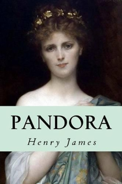 Pandora by Henry James 9781539342694