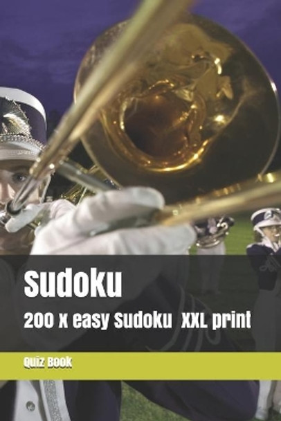 Sudoku: 200 easy Sudoku in XXL print, one Page one Sudoku Easy Version, for children and beginners. Enjoy traveling in car by Bodo Lorenz 9781688263239