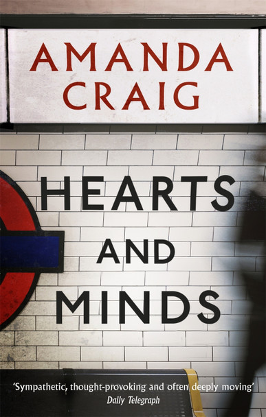 Hearts And Minds by Amanda Craig