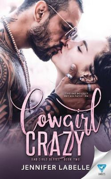 Cowgirl Crazy by Jennifer Labelle 9781640344990