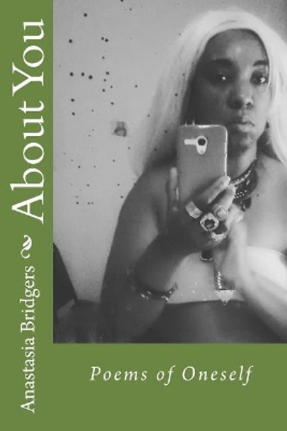 About You by Anastasia Bridgers 9781725612853