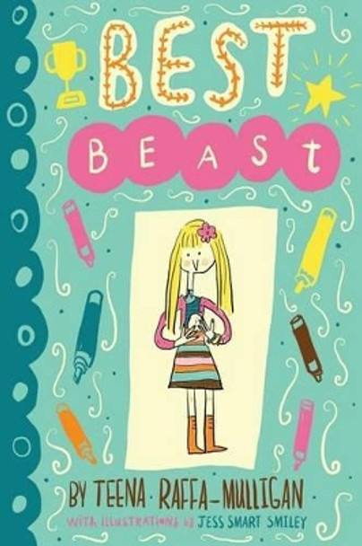 Best Beast by Teena Raffa Mulligan 9781623957469