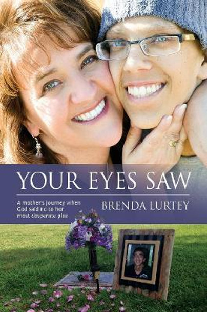 Your Eyes Saw by Brenda Lurtey 9781597553643