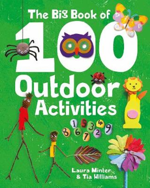 The 'Big Book of 100 Outdoor Activities by Laura Minter