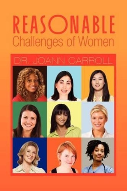 Reasonable Challenges of Women by Joann Carroll 9781465336262