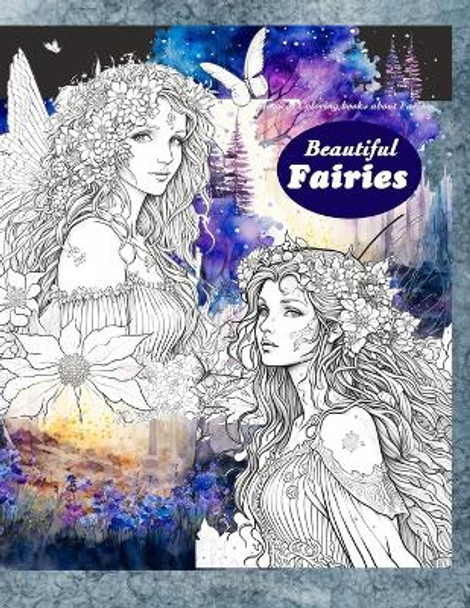 Magical Magical Coloring books about Faries.: faries coloring book for adults by Anna Apple 9798392670499