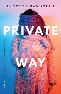 Private Way by Ladette Randolph 9781496230492