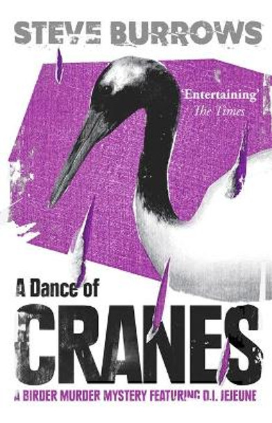 A Dance of Cranes: A Birder Murder Mystery by Steve Burrows