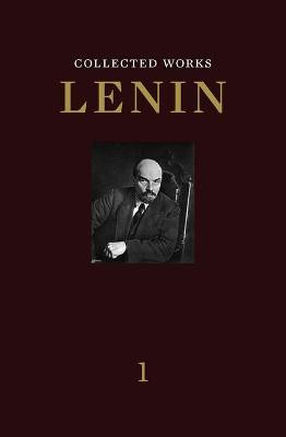 Collected Works: Volume 1 by V. I. Lenin