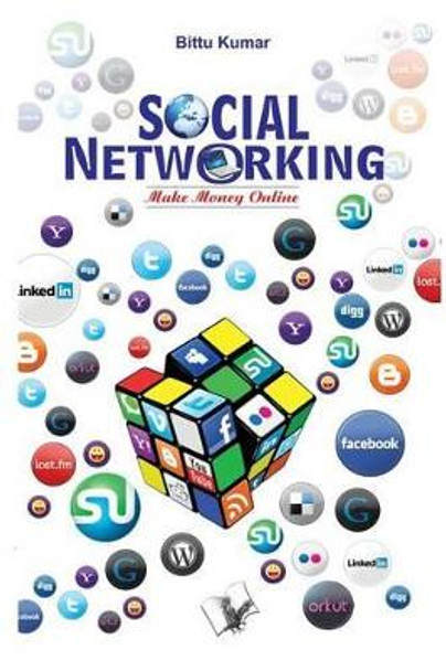 Social Networking by Bittu Kumar 9789381588666