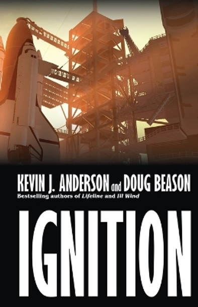 Ignition by Kevin J Anderson 9781614753858