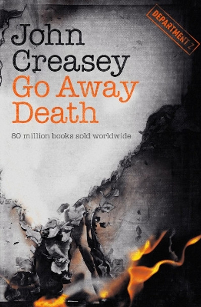 Go Away Death: Volume 17 by John Creasey 9781504092159