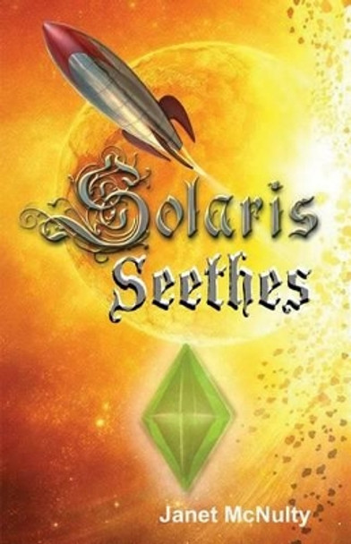 Solaris Seethes by Janet McNulty 9781941488003