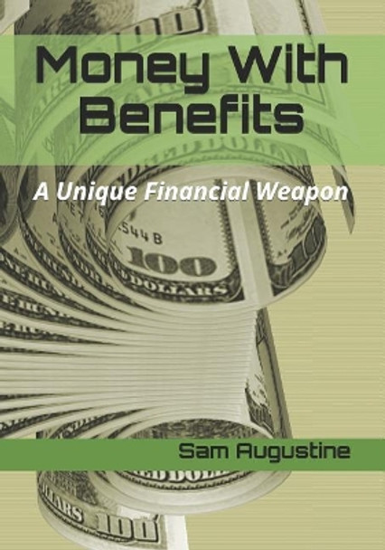 Money With Benefits by Sam Augustine 9781798223185