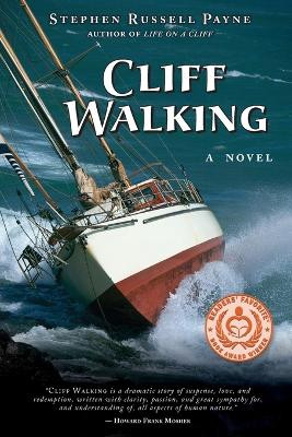 Cliff Walking: 2nd Edition by Stephen Russell Payne 9781732259911