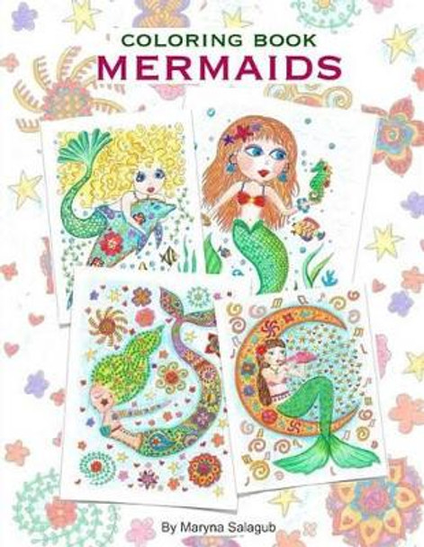 Mermaids coloring book by Maryna Salagub 9781517311315