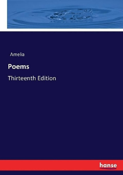 Poems by Amelia 9783744704373