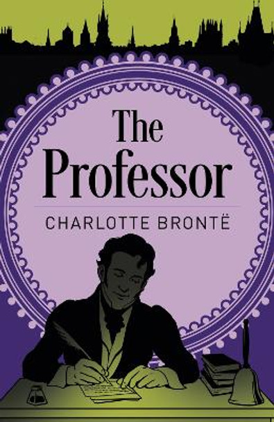 The Professor by Charlotte Bronte