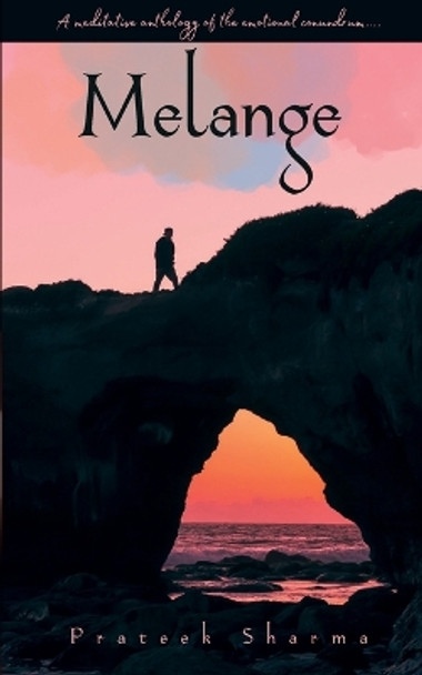 Melange by Prateek Sharma 9789395890908