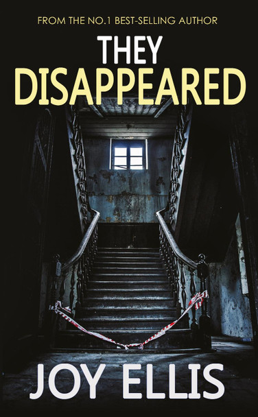 They Disappeared by Joy Ellis