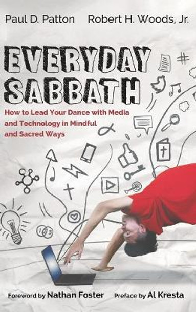 Everyday Sabbath by Paul D Patton 9781725272767