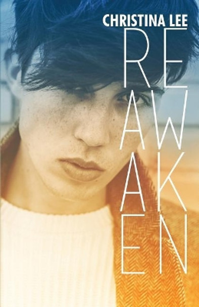 Reawaken by Christina Lee 9781979586269