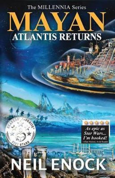 Mayan - Atlantis Returns by Neil Enock 9781988108018