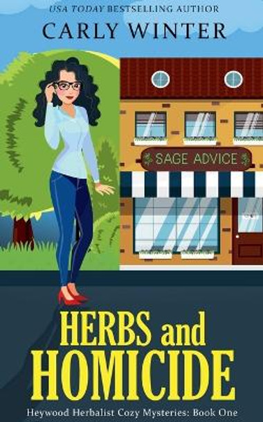 Herbs and Homicide by Carly Winter 9798201048099