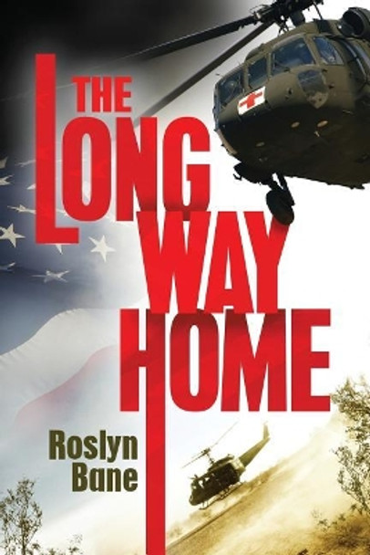 The Long Way Home by Roslyn Bane 9781942976516