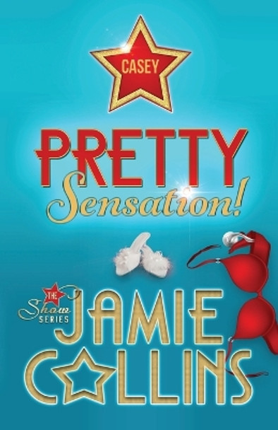 Pretty Sensation! by Jamie Collins 9798218274757