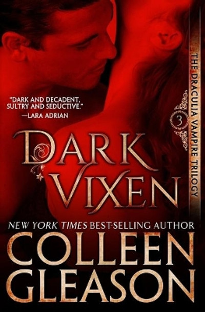 Dark Vixen: The Vampire Narcise by Colleen Gleason 9781530617890