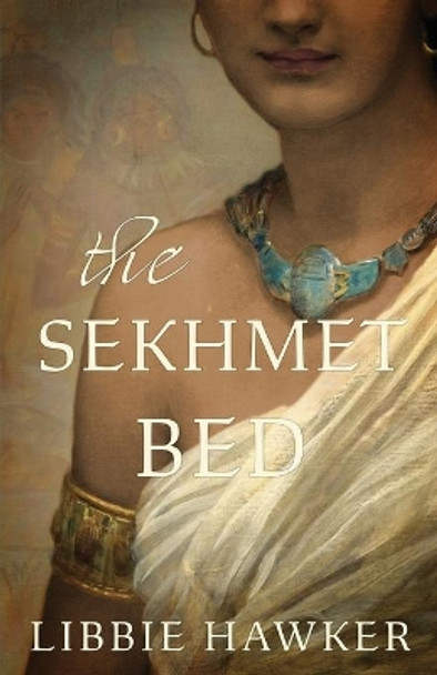 The Sekhmet Bed by Libbie Hawker 9781947174016
