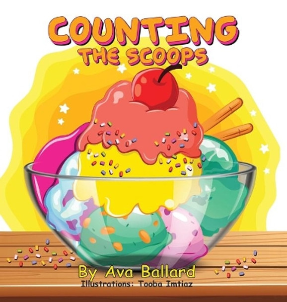 Counting the Scoops by Ava Ballard 9781662822889