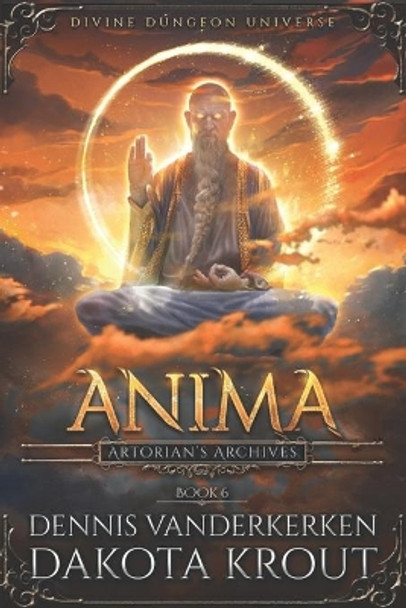Anima: A Divine Dungeon Series by Dakota Krout 9781637660201