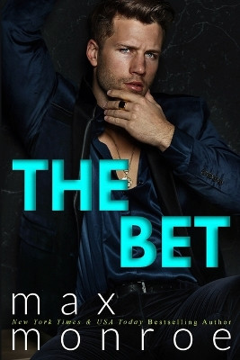The Bet by Max Monroe 9798988119036