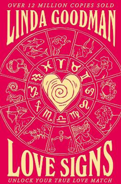 Linda Goodman's Love Signs by Linda Goodman