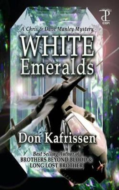 White Emeralds by Don Kafrissen 9781575500577